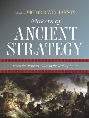 cover image of Makers of Ancient Strategy